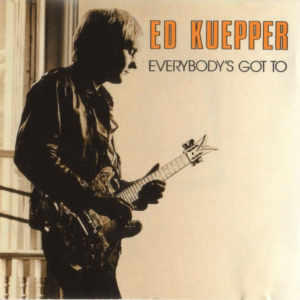 Ed Kuepper - Everybody's Got To (cover)