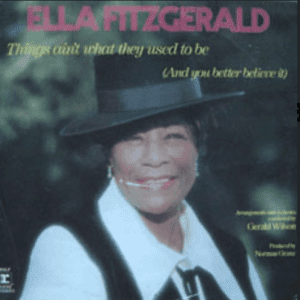 Ella Fitzgerald - Things Ain't What They Used To Be (cover)