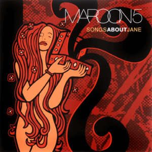 Maroon 5 - Songs About Jane_cover