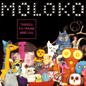 Moloko - Things To Make And Do_cover