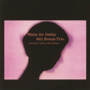 Bill Evans Trio With Scott LaFaro, Paul Motian – Waltz For Debby